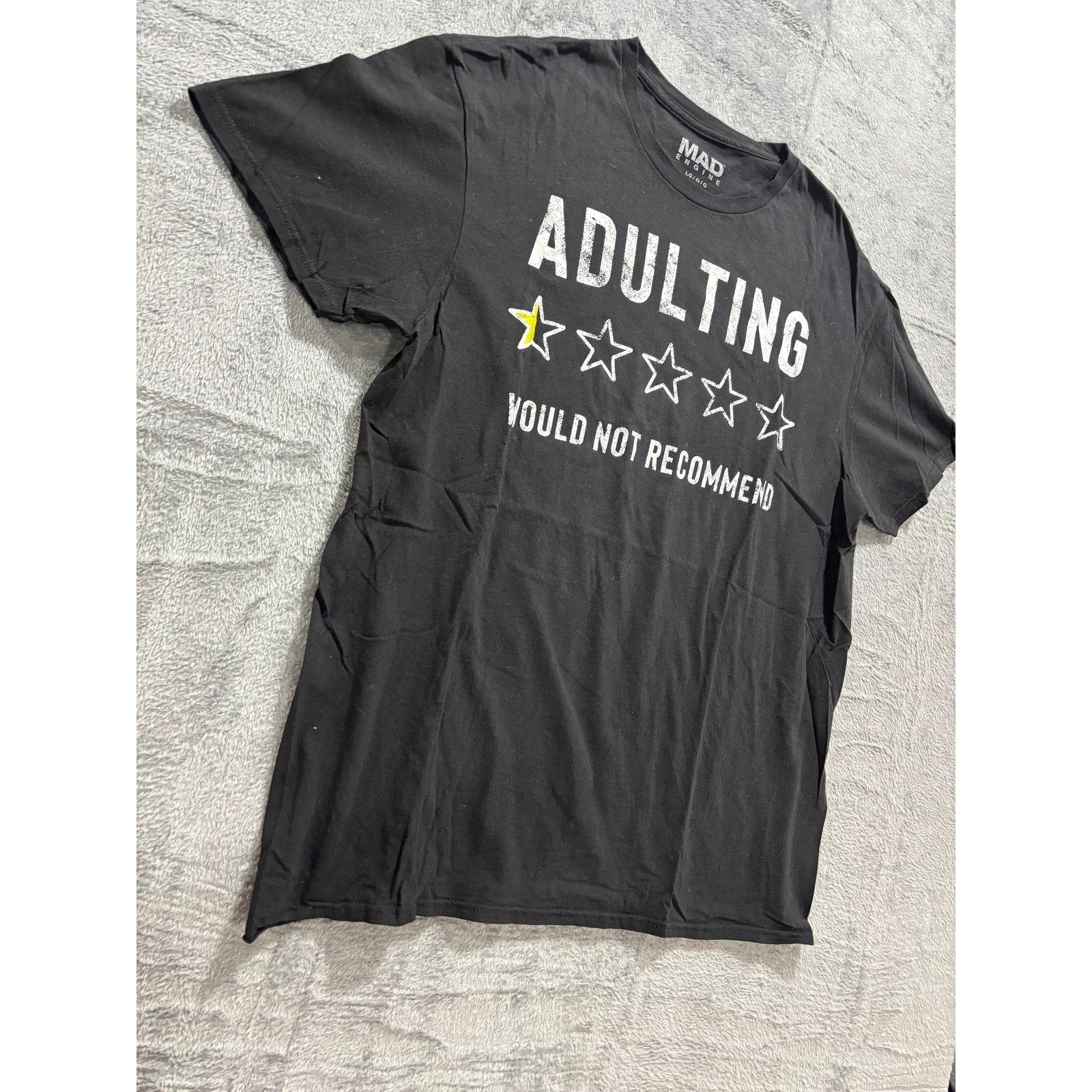 Mad Engine L Black Adulting Would Not Recommend Graphic Tee Unisex Casual