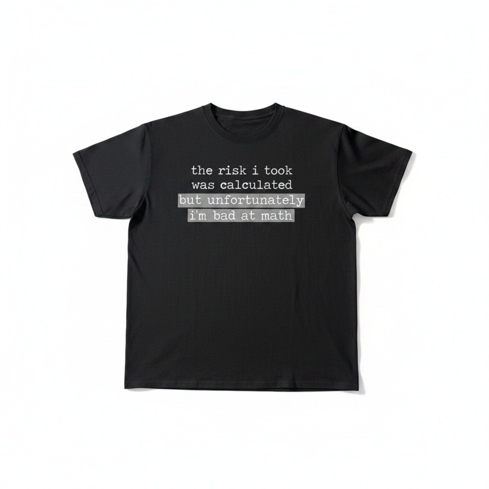 Brisco Brands L Black Womens Calculated Risk Bad At Math Graphic T-Shirt Casual